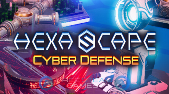 HexaScape Cyber Defense Free Download